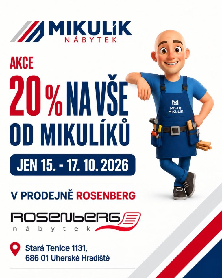 Akce 20 % na vše od Mikulíků, jen 15.–17. 10. 2026 v prodejně Rosenberg