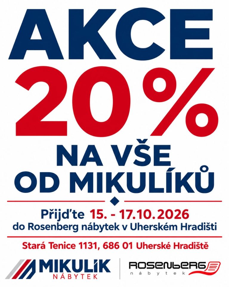 Akce 20 % na vše od Mikulíků, přijďte 15.–17. 10. 2026 do Rosenberg nábytek